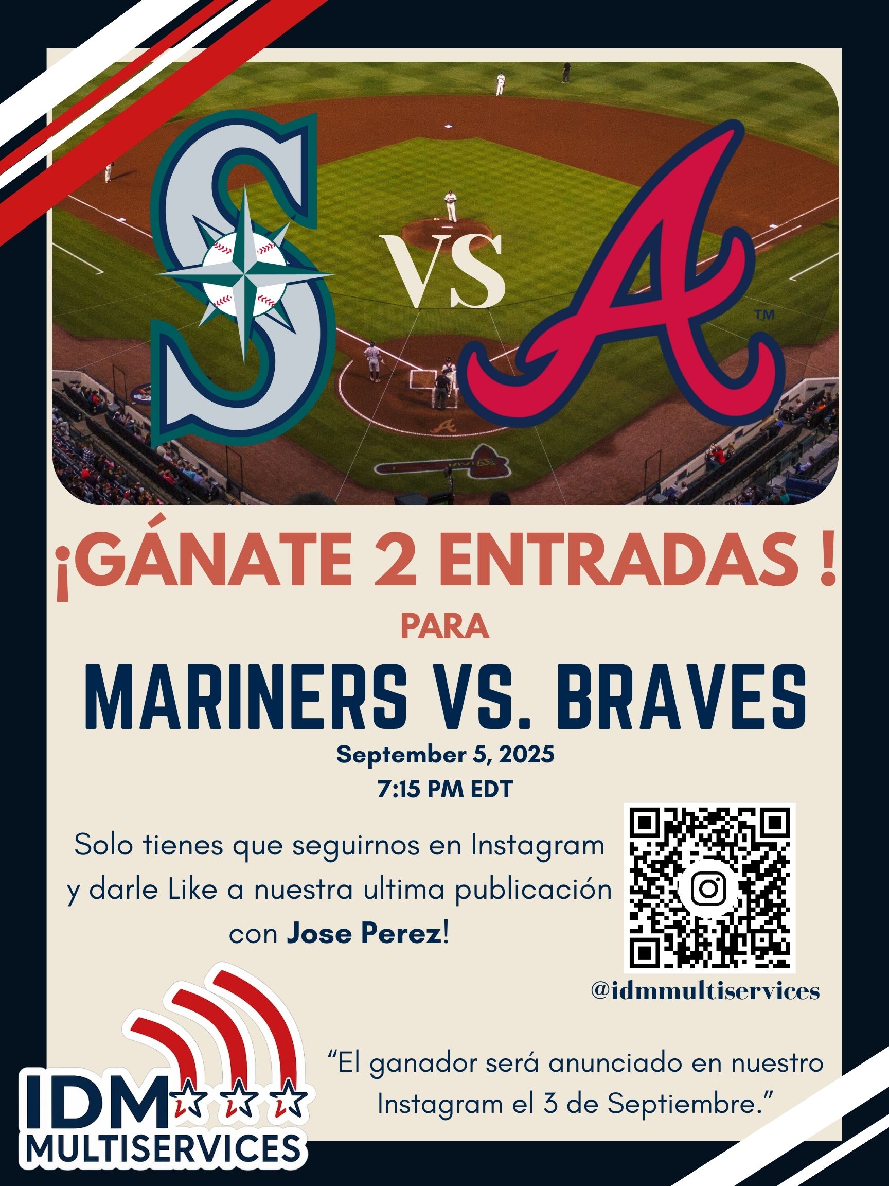 Gánate 2 entradas para Mariners vs. Braves – reglas en Instagram de @idmmultiservices